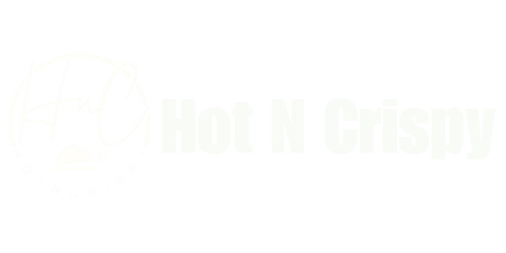 Hot n Crispy
